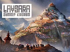 高山という劣悪な環境に耐えて生き残るハードな都市建設シム「Laysara: Summit Kingdom」，明日の発売を前に最新トレイラー公開