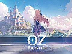 オズの魔法使いを再解釈した新作RPG「OZ Re:write」，韓国で正式発表。ドロシーたちと共に世界を救う旅が描かれる