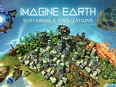 惑星上に自分だけのエコな文明を築く「Imagine Earth」，日本語コンシューマ機版の配信を開始。ローンチトレイラーを公開